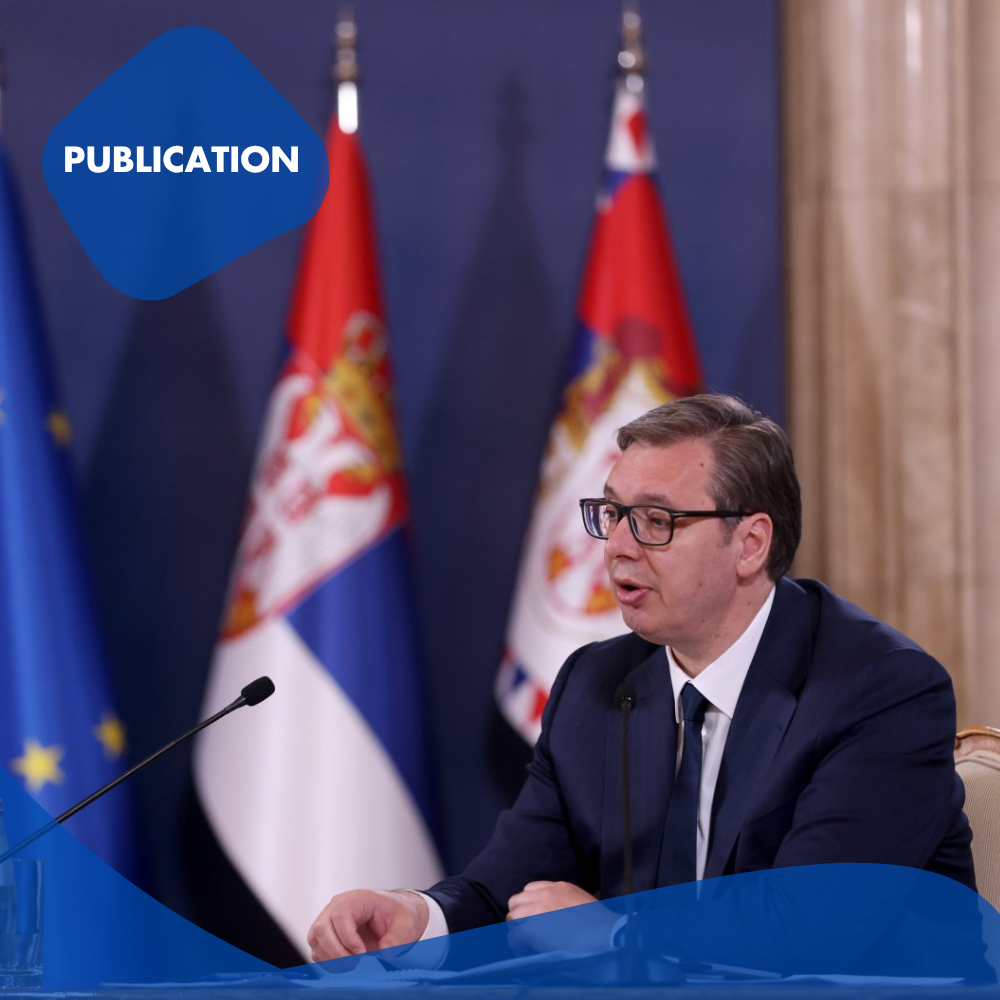 New Analysis on Serbia’s Geopolitical Balancing Act