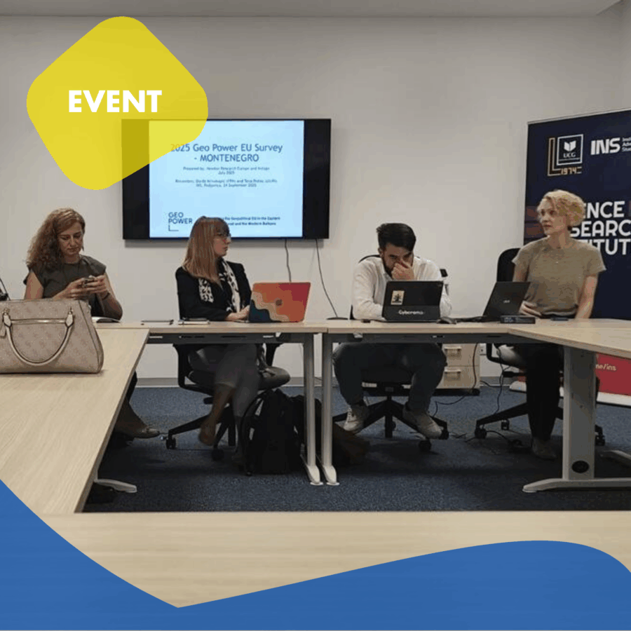 GEO-POWER-EU Public Opinion Survey Results Presented at Event “Geopolitics from Below: Insights from Montenegro, the Western Balkans and the Eastern Partnership” in Podgorica
