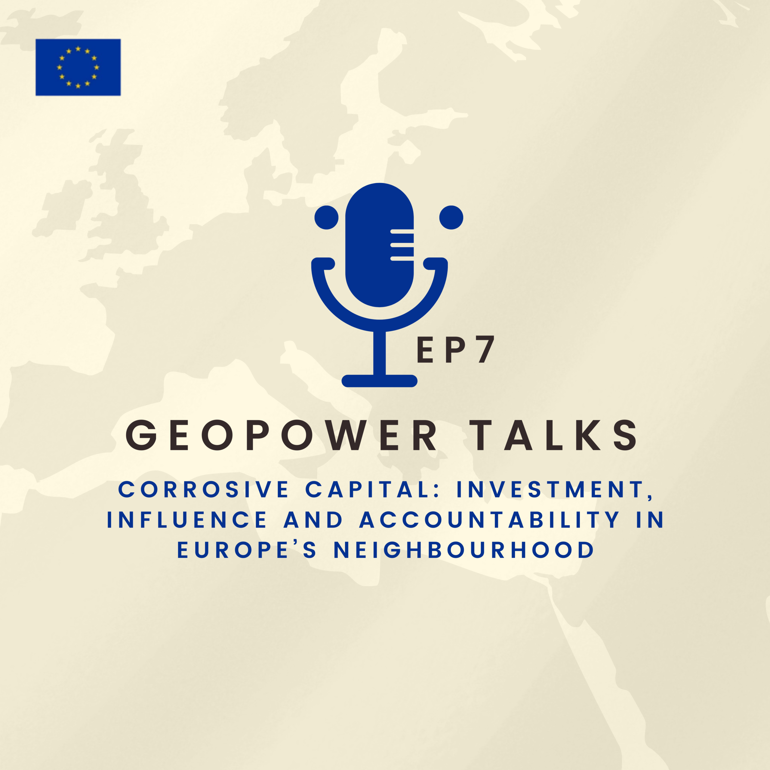 GEO-POWER-EU Talks | Corrosive Capital: Investment, Influence and Accountability in Europe’s Neighbourhood